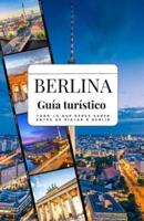 BERLÍNA Guia Turistico 2025