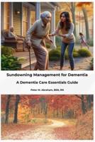 Sundowning Management for Dementia