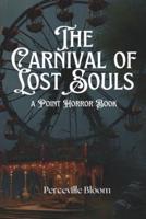 The Carnival of Lost Souls