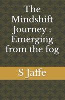 The Mindshift Journey