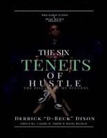 The Six Tenets of Hustle