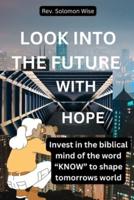 Look Into the Future With Hope