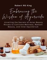 Embracing the Wisdom of Ayurveda