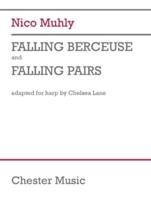 Muhly/Lane: Falling Berceuse and Falling Pairs - Version for Harp