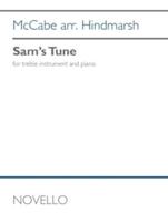 McCabe/Hindmarsh: Sam's Tune for Treble Instruments and Piano Score and Parts