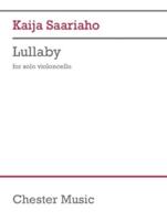Saariaho: Lullaby for Solo Cello