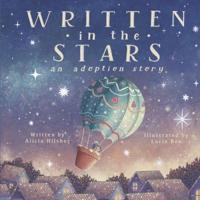 Written in the Stars: An Adoption Story