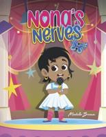 Nona's Nerves