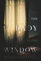 The Lady in The Window