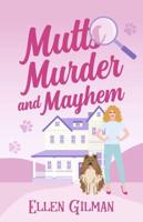 Mutts Murder And Mayhem