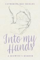 Into My Hands