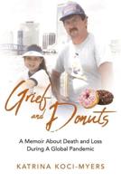 Grief and Donuts