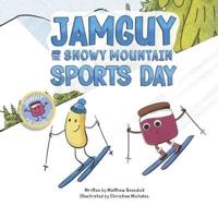 JamGuy and the Snowy Mountain Sports Day