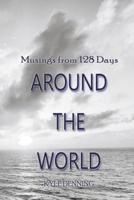 Musings from 128 Days Around the World