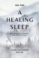 A Healing Sleep