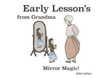 Early Lessons from Grandma: Mirror Magic!