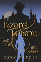 Lizard Larson and the Time Keeper