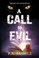 A Call to Evil