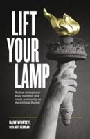 Lift Your Lamp