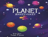 Planet Zoocey Woocey