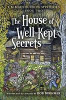 The House of Well-Kept Secrets