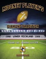Mooney Player's Diamond Tradition