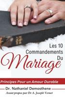 Les 10 Commandements Du Mariage