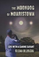 The Moondog of Morristown