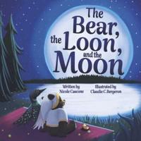 The Bear, the Loon and the Moon