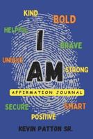 The I Am Affirmation Journal