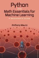 Python and Math Essentials for Machine Learning