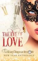The Eve of Love