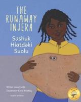 The Runaway Injera: An Ethiopian Fairy Tale in Dizin and English