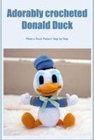 Adorably Crocheted Donald Duck