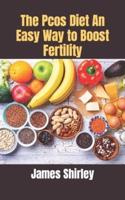 The Pcos Diet An Easy Way to Boost Fertility