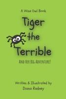 Tiger the Terrible