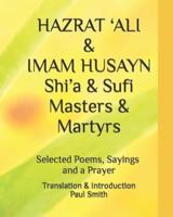 HAZRAT 'ALI & IMAM HUSAYN Shi'a & Sufi Masters & Martyrs