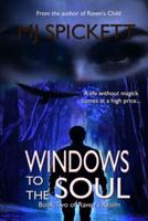 Windows to the Soul: Book Two of Raven's Realm