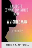 A Guide to a Visible Man