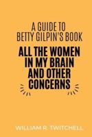 A Guide to All the Women in My Brain and Other Concerns