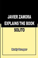 Javier Zamora Explains the Book Solito