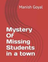Mystery Of Missing Students in a Town