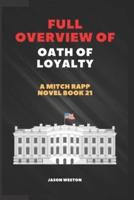 Full Overview of Oath of Loyalty: A Mitch Rapp Novel Book 21