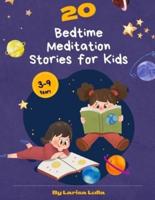 20 Bedtime Meditation Stories for Kids