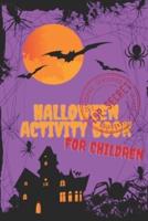 Halloween Activity Book For Children