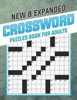 New And Expanded Crossword Puzzles Book For Adults: Easy-to-Medium, Larger Print, Fun Challenges