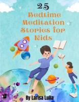 25 Bedtime Meditation Stories for Kids