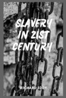 Slavery in 21st Century