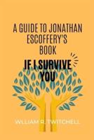 A Guide to If I Survive You