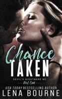 Chance Taken (Devil's Nightmare MC Next Generation, Book 2)